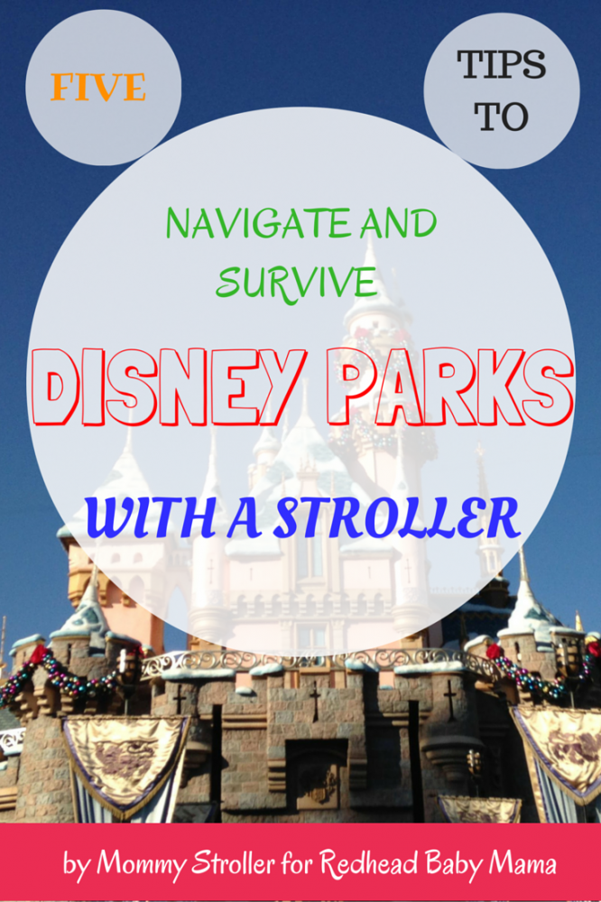5 Tips on How to Navigate (and Survive) Disney Parks with a Stroller